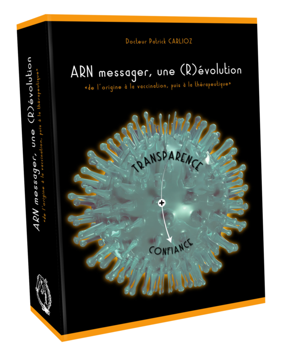 le livre Arn Messager Révolution ouvrage scientifique du docteur Carlioz